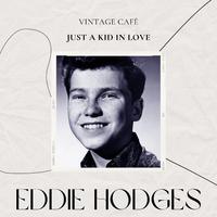 Vintage Cafè: Just a Kid in Love