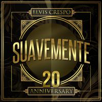 Suavemente 20th Anniversary