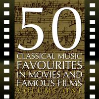 50 Classical Music Favourites In Movies And Famous Films, Vol. 1