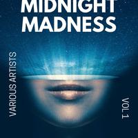 Midnight Madness, Vol. 1