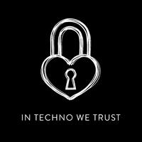 In Techno We Trust, Vol. 1