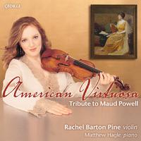 AMERICAN VIRTUOSA - Tribute to Maud Powell