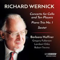 Richard Wernick: Chamber Works