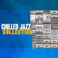 Chilled Jazz Collection