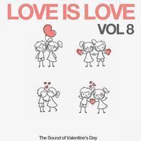 Love Is Love, Vol. 8