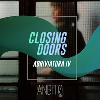 Closing Doors