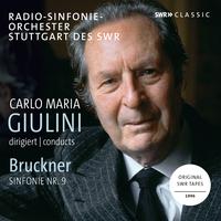 BRUCKNER, A.: Symphony No. 9 (Stuttgart Radio Symphony, Giulini)