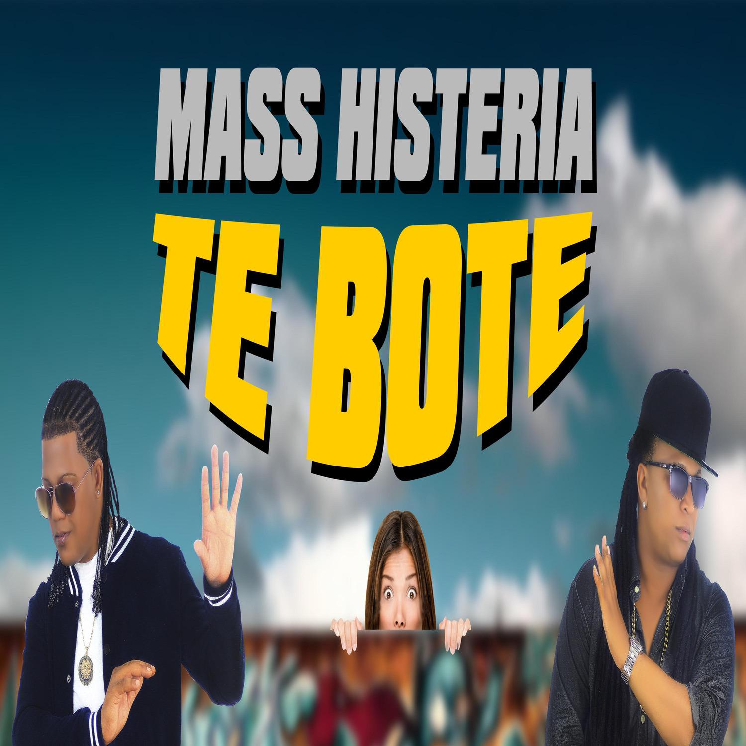 收 录 于(Te Bote)专 辑 中. Te Bote.Mass Histeria.(Te Bote)下 载.(Te Bote)...