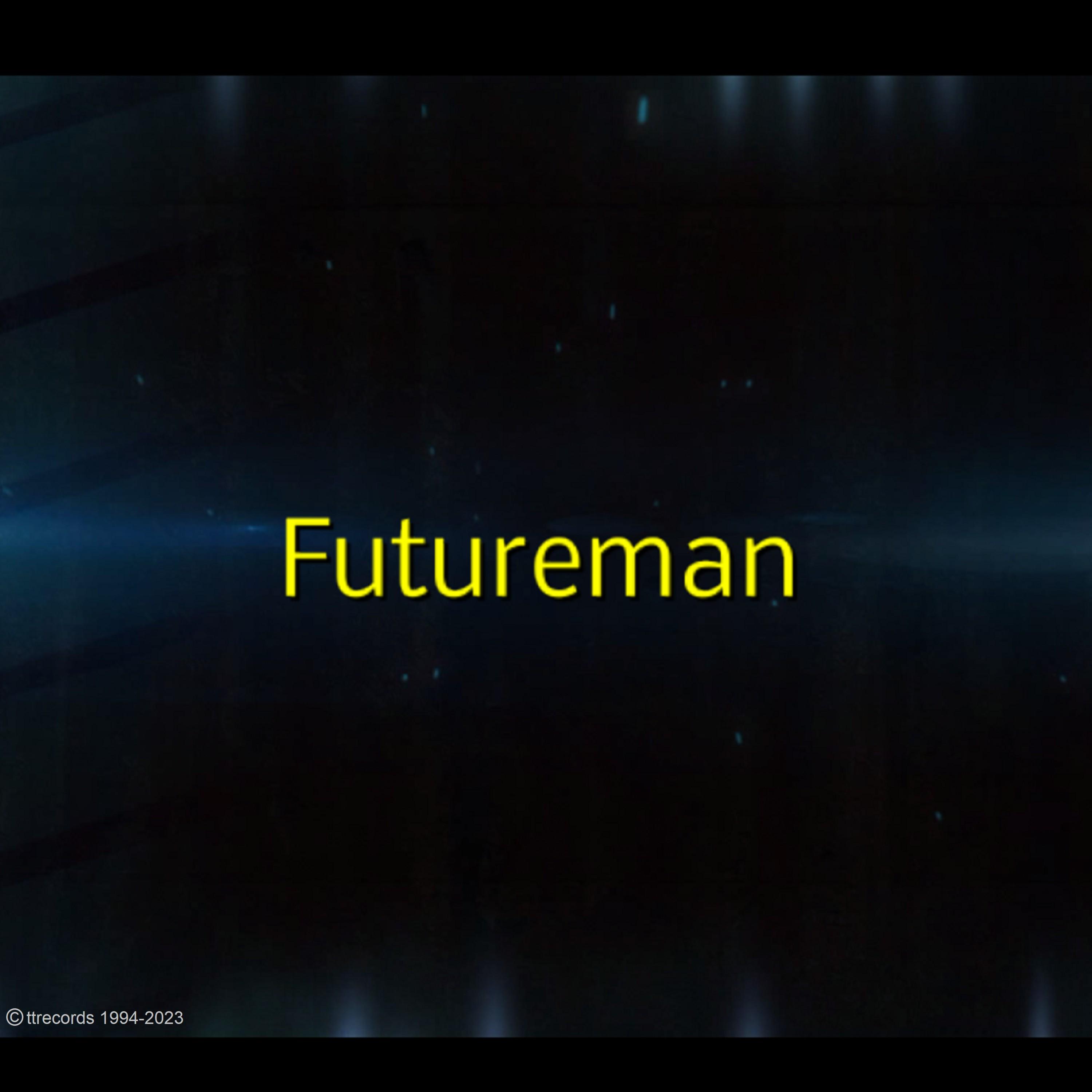 Futureman (Radio Edit)