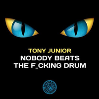 Nobody Beats TheF cking Drum