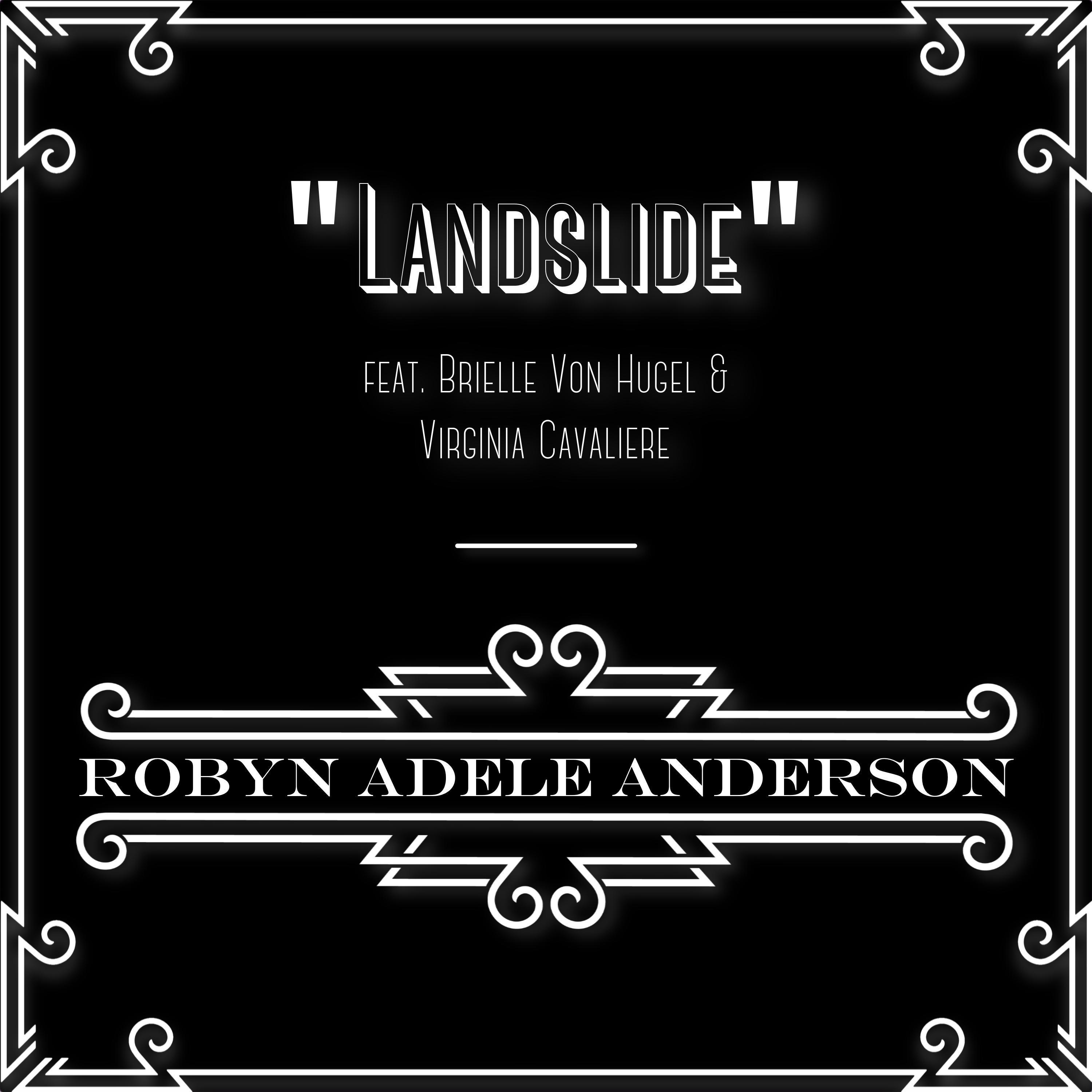 Landslide (feat. Brielle Von Hugel & Virginia Cavaliere)