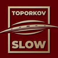 Toporkov Slow资料,Toporkov Slow最新歌曲,Toporkov SlowMV视频,Toporkov Slow音乐专辑,Toporkov Slow好听的歌