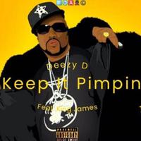 Keep It Pimpin (feat. King James)