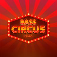 Bass Circus