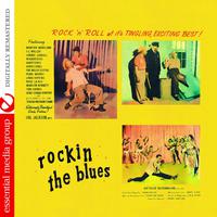 Rockin' the Blues (Original Soundtrack) [Digitally Remastered]