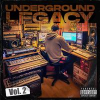 Underground Legacy Vol.2