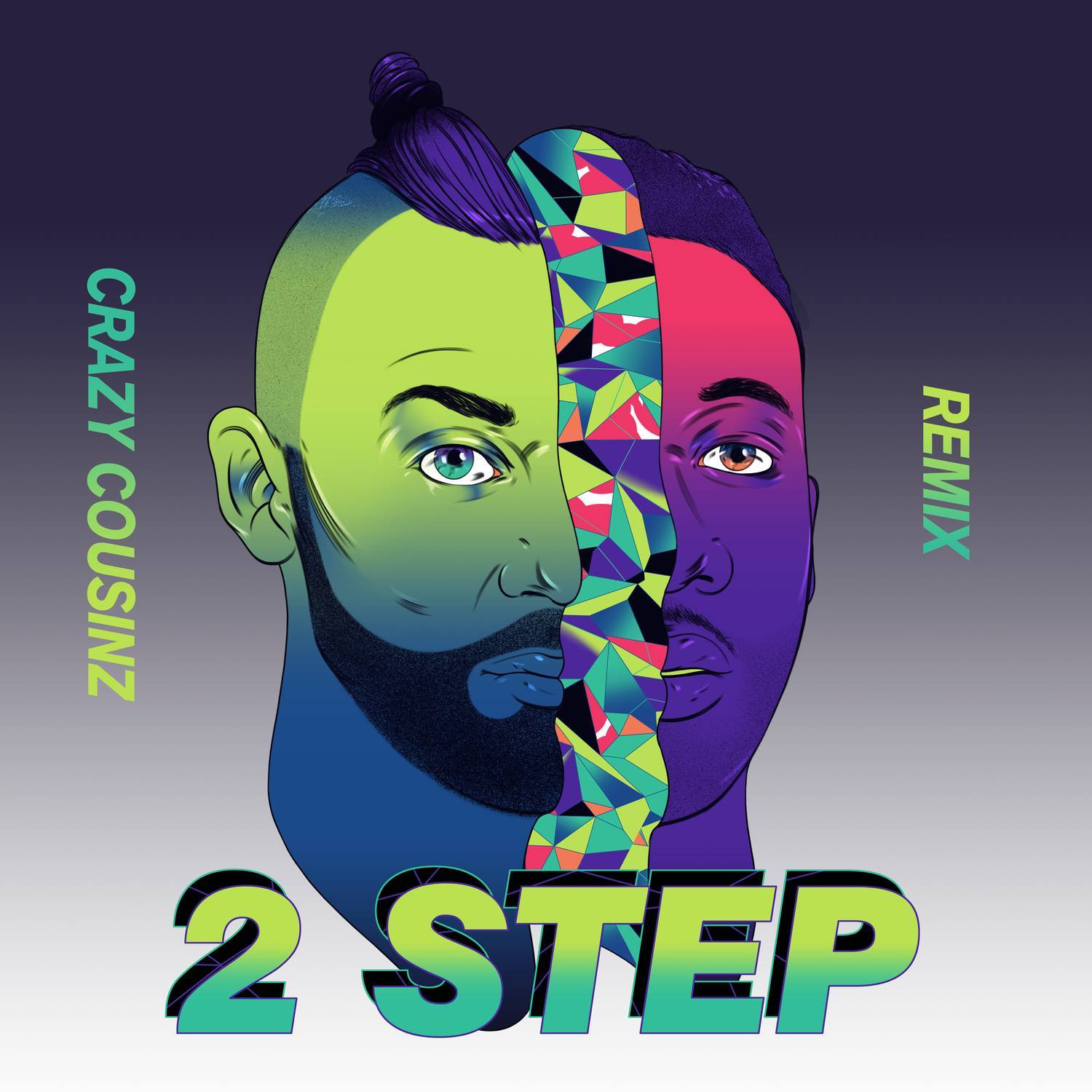 2 Step (Crazy Cousinz Remix)