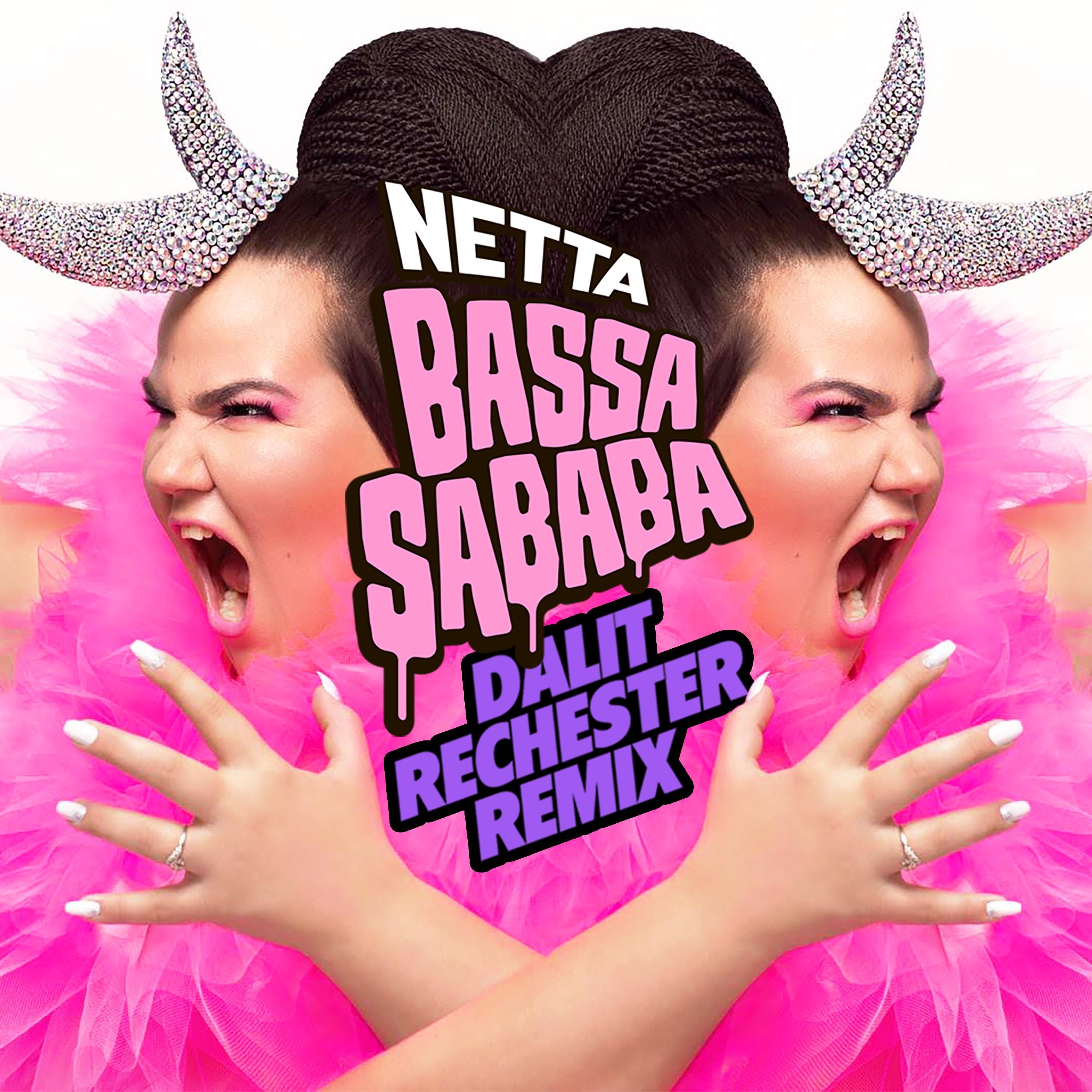 Bassa Sababa (Dalit Rechester Remix)