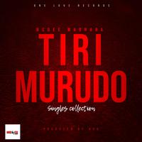 Tirimurudo singles (Singles Collection )