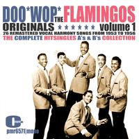 The Flamingos - DooWop Originals, Volume 1 (Singles)