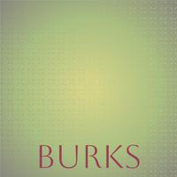 Burks