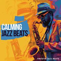 Calming Jazz Beats