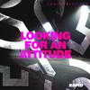 Kupid - Looking For An Attitude (Edit)