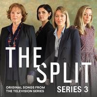 The Split Series 3 - (Original Songs from the Television Series)