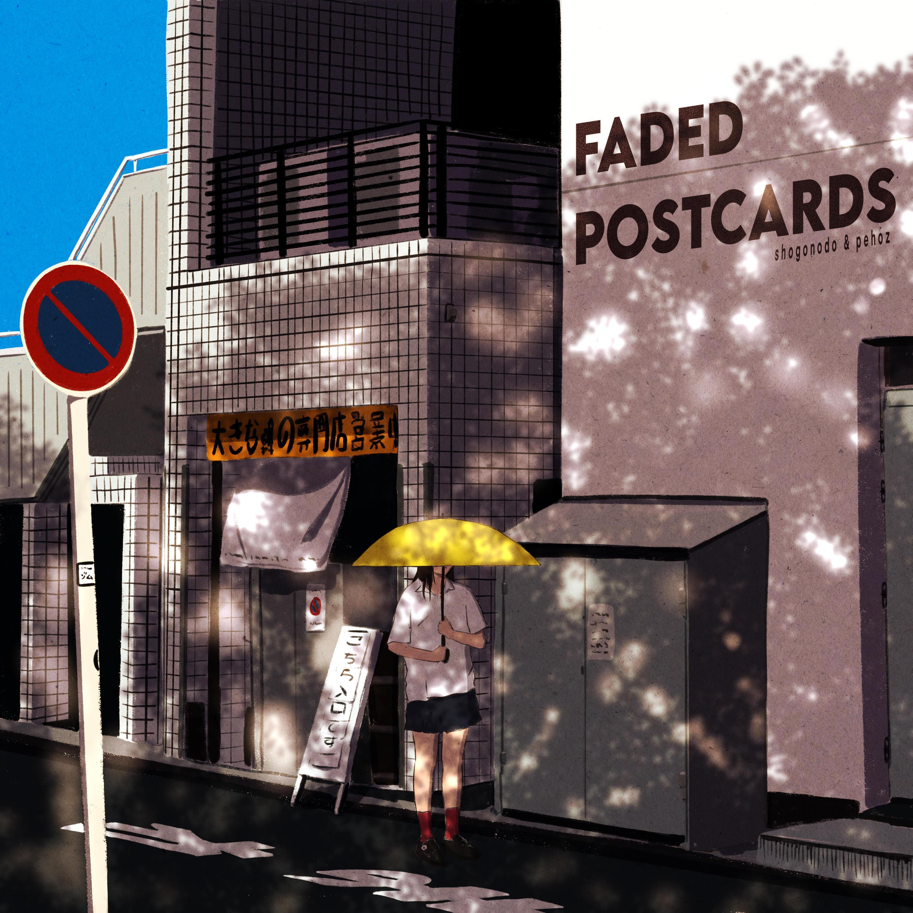 faded postcards (feat. Pehoz)