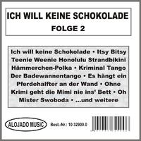 Ich will keine Schokolade Folge 2