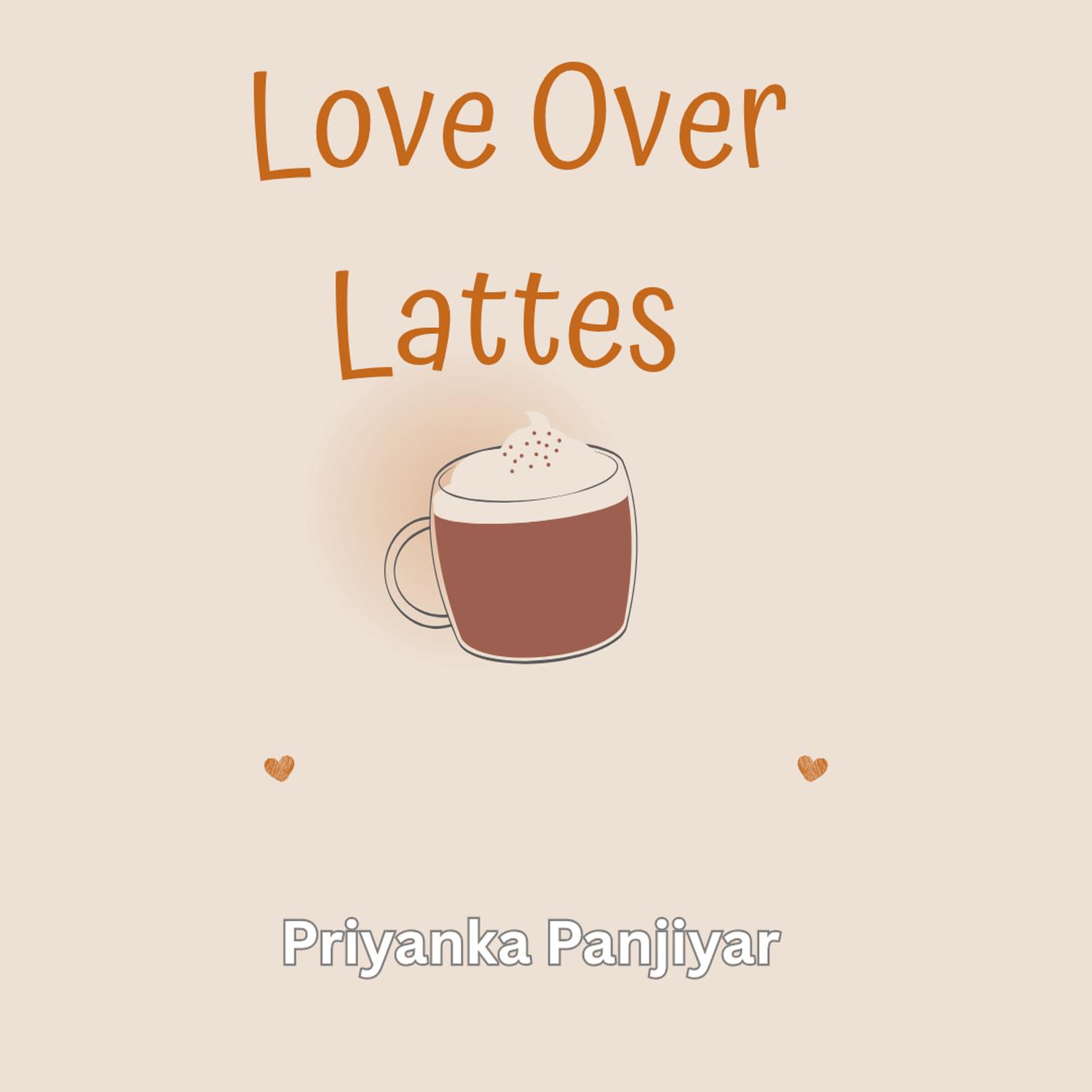 Love over Lattes