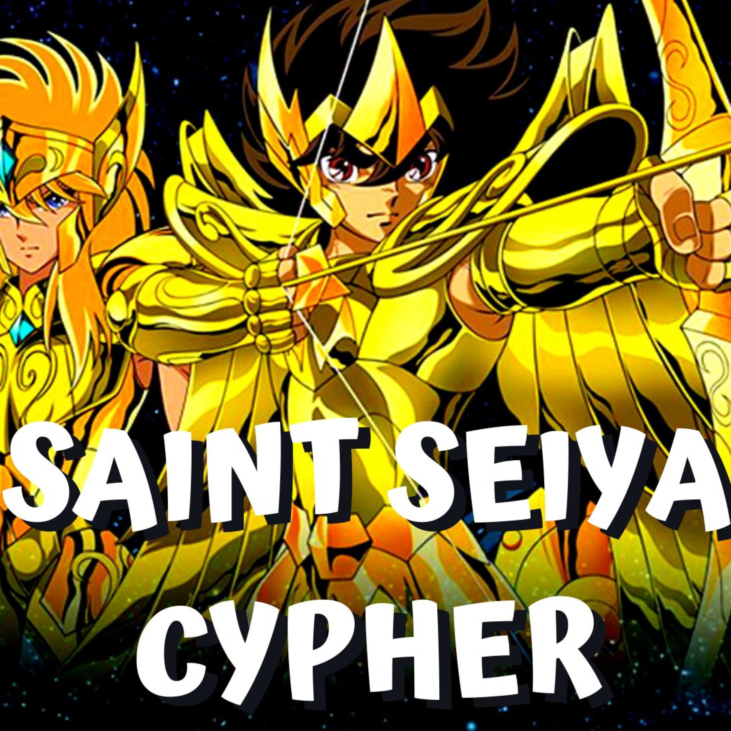 Saint Seiya Cypher (feat. Diggz Da Prophecy, Tray Digga, Ray Riley, Kisai the Spooniest Bard & DJ Taiyouken)