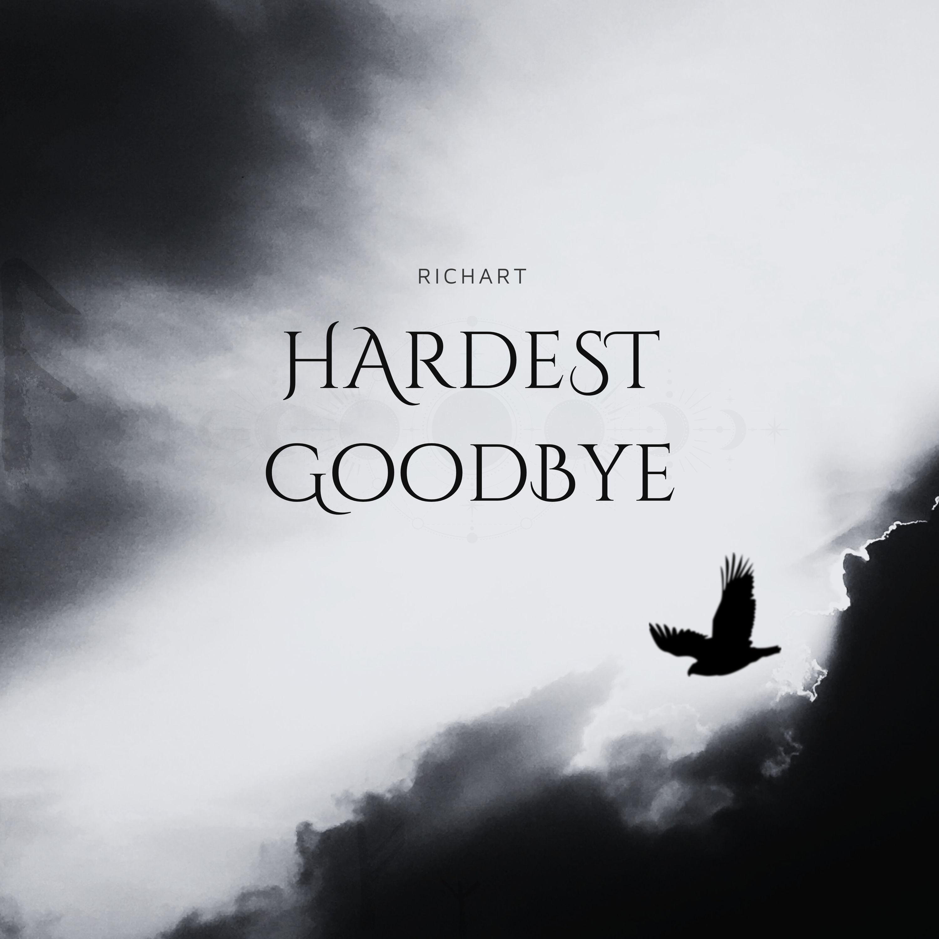 Hardest Goodbye (Remastered)