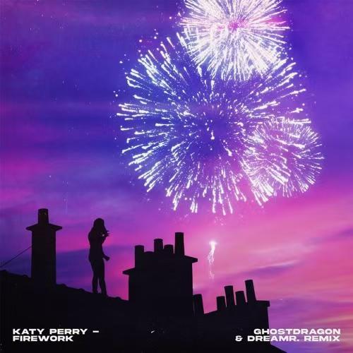 Firework (GhostDragon & dreamr. Remix)封面