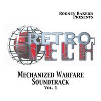 RETRO TECH Mechanized Warfare Soundtrack Vol.1