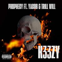 Prophecy (feat. Yacob & Trill Will)
