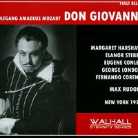 MOZART, W.A.: Don Giovanni [Opera] (Harshaw, Steber, Conley, Metropolitan Opera Chorus and Orchestra, Rudolf) (1954)