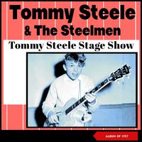 Tommy Steele Stage Show (Album of 1957)