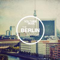 Voltaire Music Pres. the Berlin Diary, Pt. 4