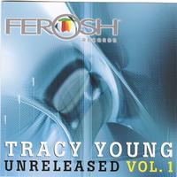 Tracy Young Presents Ferosh Records Unreleased Vol. 1