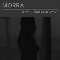 2 Love (I Want You) (Delyno Deep Remix Extended)