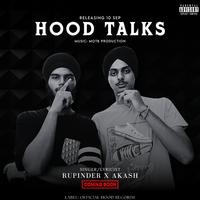 Hood Talks (feat. Rupinder & Akash)