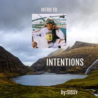 INTRO TO INTENTIONS