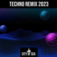 Techno Remix 2023