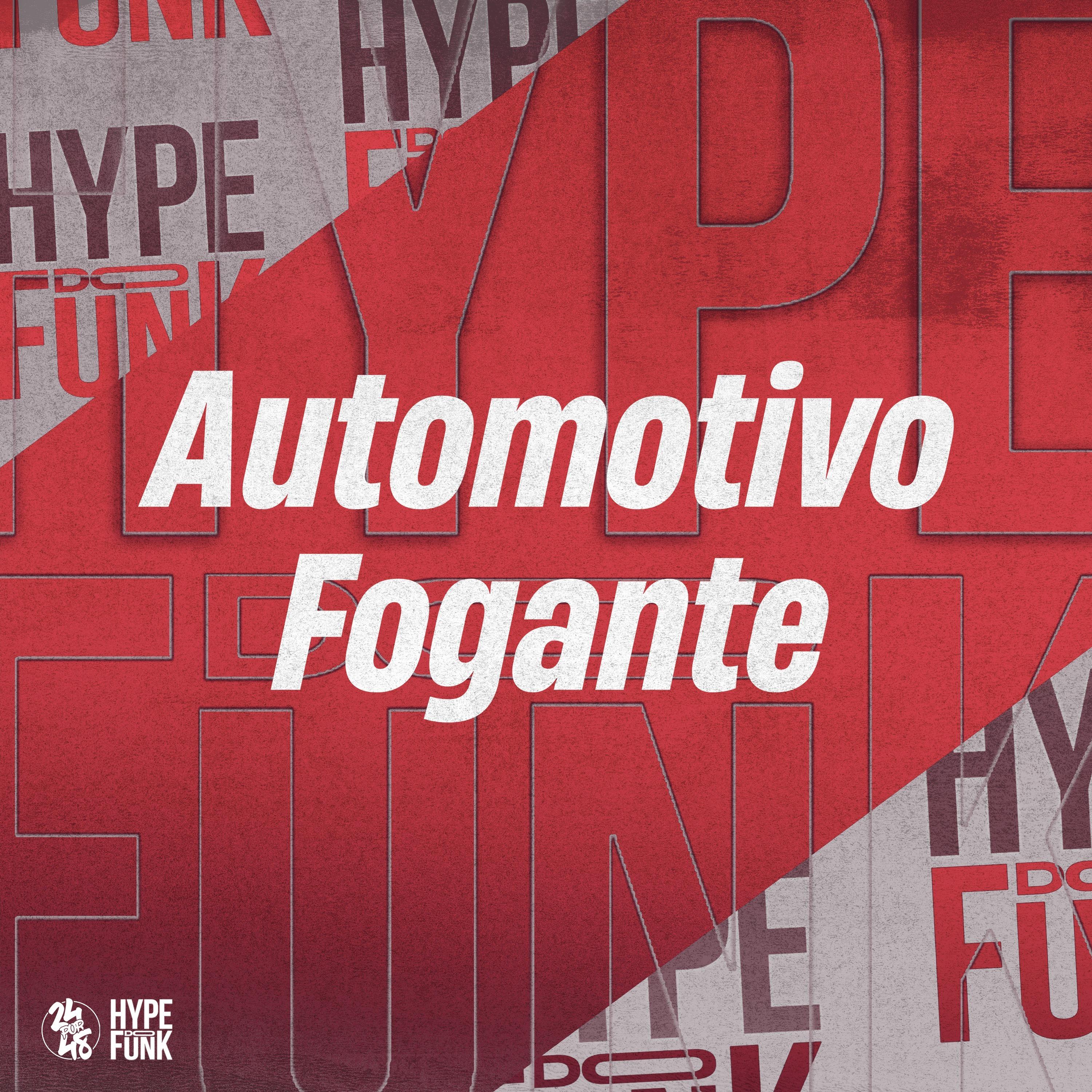 Automotivo Fogante