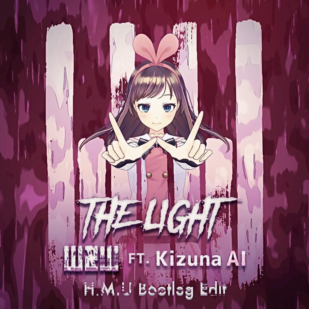 The Light (H.M.U Bootleg Edit)