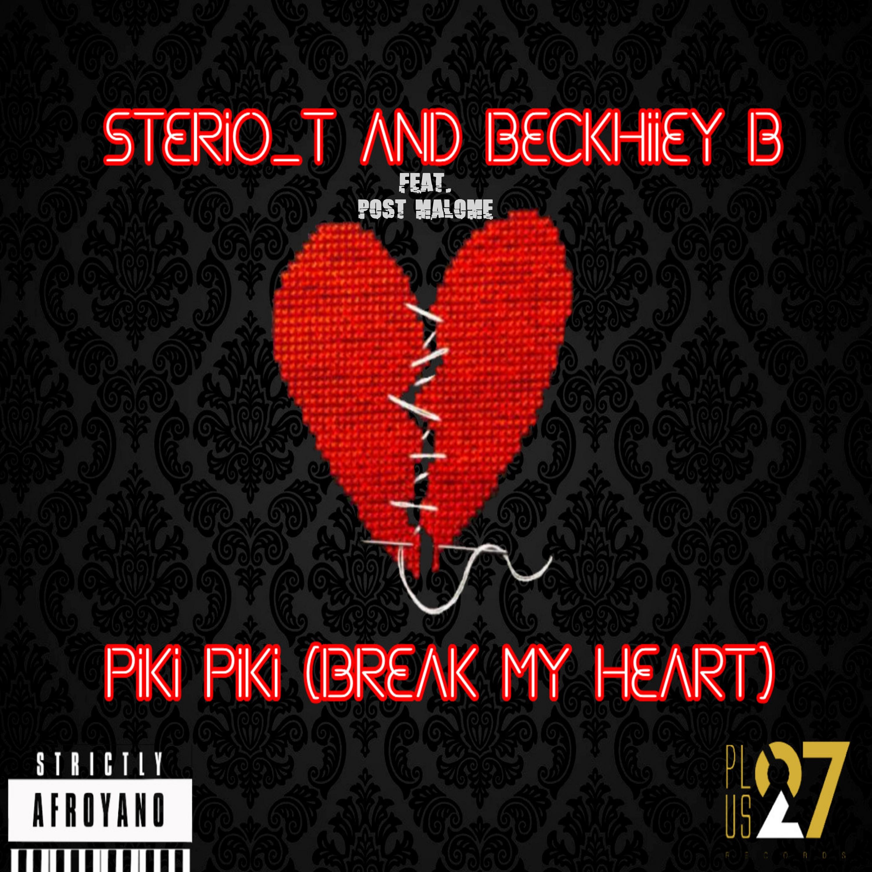 Piki Piki (Broke my heart)