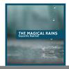 Magical Rain Splash Music - Misty Distant Wind