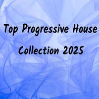 Top Progressive House Collection 2025