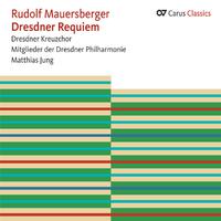 Mauersberger: Dresdner Requiem (Carus Classics)